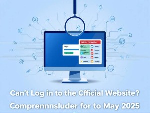 ChatGPT官网登录不了?2025年5月最新解决方法大全